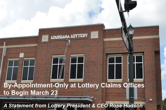 External shot of a two-story brick 飞艇168®幸运体彩预测-全国统一Louisiana在线官方查询结果网-最新体彩预测数据 building on a city street. White text reads "By-Appointment-Only at Lottery Claims Offices to Begin March 23, A Statement from Lottery President & CEO Rose Hudson"